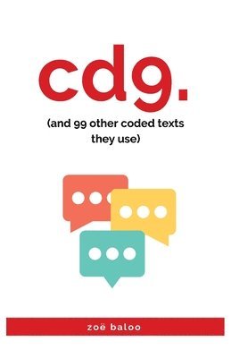 CD9. (and 99 other coded texts they use) 1