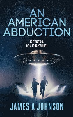 James a Johnson - American Abduction, Inbunden