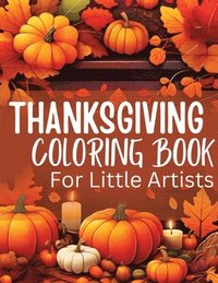bokomslag Thanksgiving Coloring Book for Little Artists