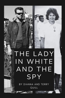 Lady in White and The Spy