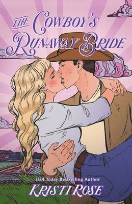 bokomslag The Cowboy's Runaway Bride Special Edition