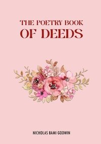 bokomslag Poetry Book of Deeds