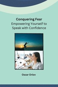bokomslag Conquering Fear