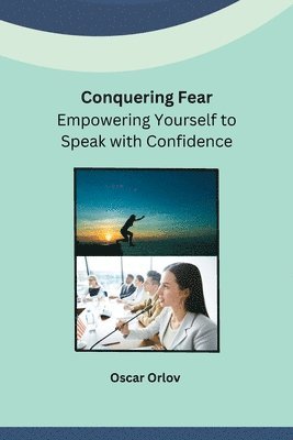 Conquering Fear 1