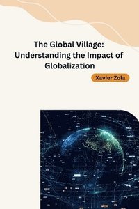 bokomslag The Global Village