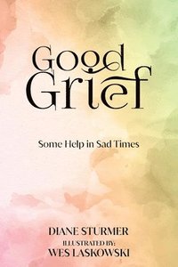 bokomslag Good Grief