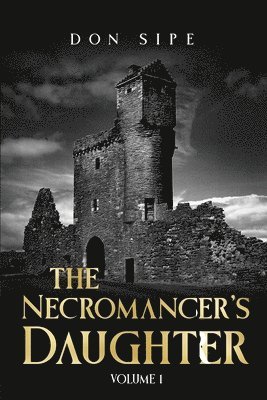 Don Sipe - Necromancer's Daughter, Häftad