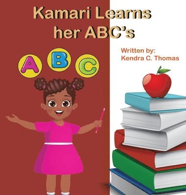 Kamari Learns her ABCs 1