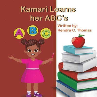 Kamari Learns her ABCs 1