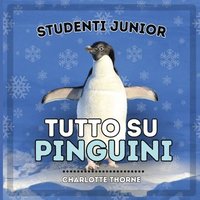 bokomslag Studenti Junior, Tutto sui Pinguini