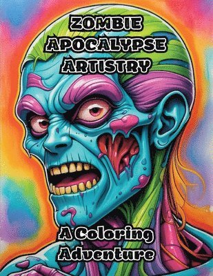 Zombie Apocalypse Artistry