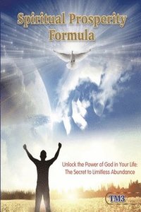 bokomslag Spiritual Prosperity Formula