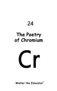 bokomslag Poetry of Chromium