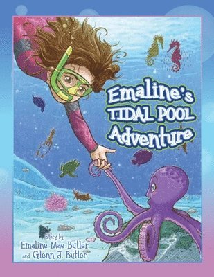 Emaline Mae Butler, Glenn J Butler - Emaline's Tidal Pool Adventure, Häftad