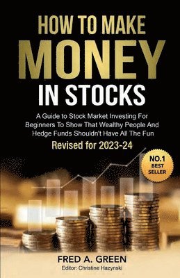 How To Make Money in Stocks 1