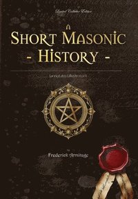 bokomslag Short Masonic History