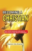 Becoming A Christian