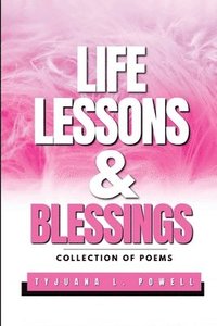 bokomslag Life Lessons And Blessings