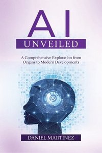 bokomslag AI Unveiled