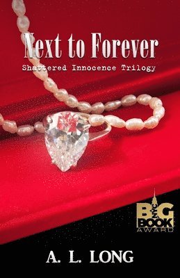 A L Long, A. L. Long, A.L. Long - Next to Forever, Häftad
