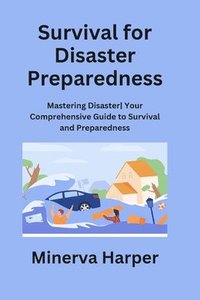 bokomslag Survival for Disaster Preparedness