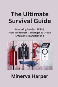 bokomslag Ultimate Survival Guide