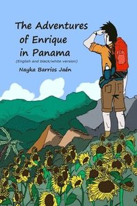 bokomslag The Adventures of Enrique in Panama (English and black/white version)