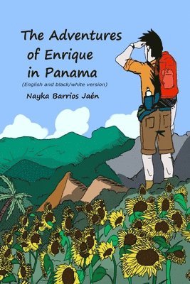 Adventures of Enrique in Panama (English and black/white version)