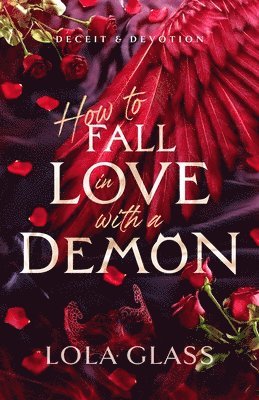 bokomslag How to Fall in Love with a Demon