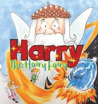 bokomslag Harry the Hairy Fairy