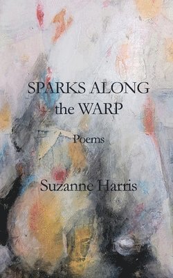 Sparks Along the Warp