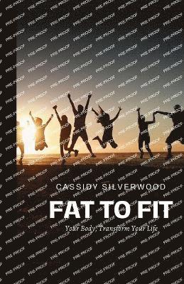 Fat to Fit 1