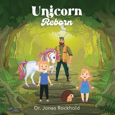Jonas Rockhold, Dr. Jonas Rockhold - Unicorn Reborn, Häftad