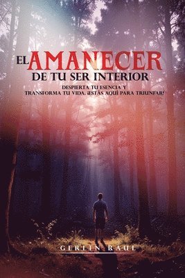 bokomslag Amanecer de Tu Ser Interior