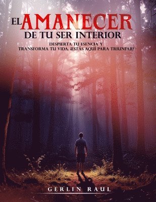 Amanecer de Tu Ser Interior