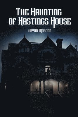 bokomslag The Haunting of Hastings House