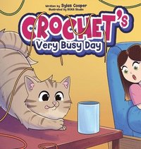 bokomslag Crochet's Very Busy Day