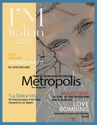 IM Italian magazine #15 - Fall 2023 1