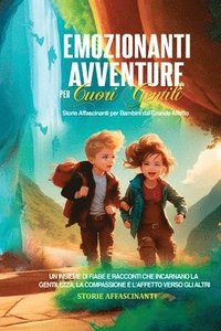 bokomslag Emozionanti Avventure per Cuori Gentili