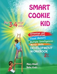 bokomslag Smart Cookie Kid For 3-4 Year Olds Attention and Concentration Visual Memory Multiple Intelligences Motor Skills Book 2C