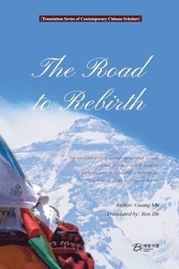bokomslag The Road to Rebirth