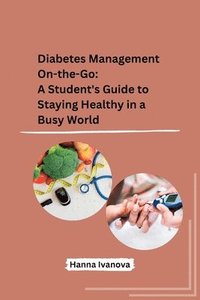 bokomslag Diabetes Management On-the-Go