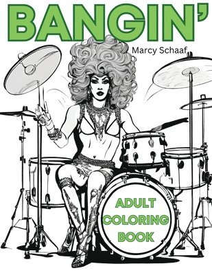 Marcy Schaaf - Bangin', Häftad