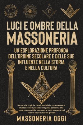 Massoneria Oggi - Luci e Ombre della Massoneria, Häftad