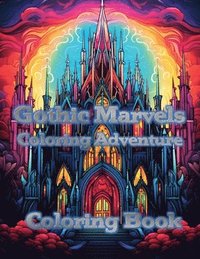 bokomslag Gothic Marvels Coloring Adventure