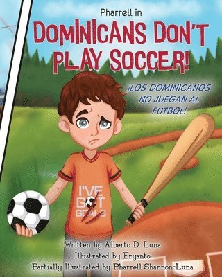 bokomslag Dominicans Don't Play Soccer!