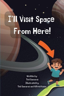 I'll Visit Space From Here