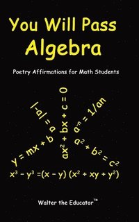 bokomslag You Will Pass Algebra