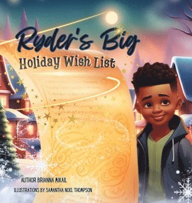 Brianna Mikail - Ryder's Big Holiday Wish List, Inbunden