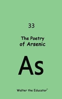 bokomslag Poetry of Arsenic